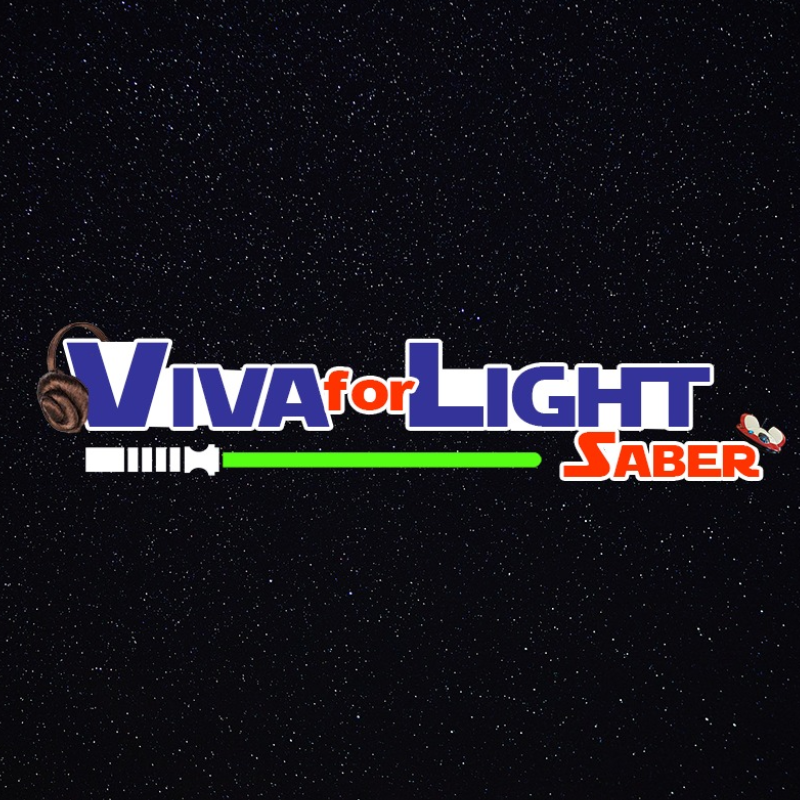 viva for light saber